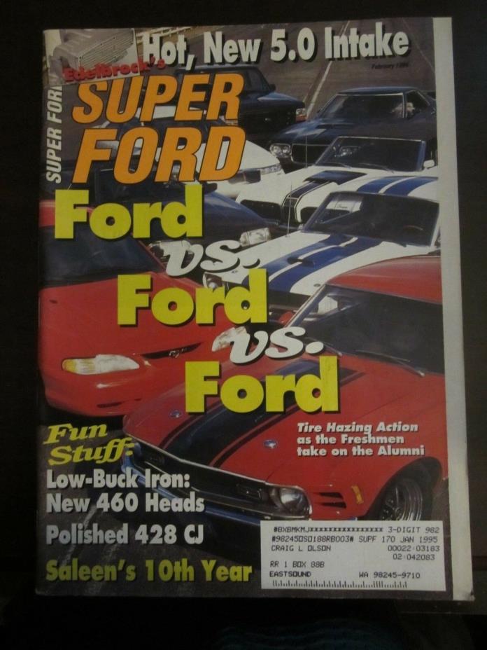 Super Ford Magazine February 1994 Hot New 5.0 Intake Saleen's 10th Year (Z3)