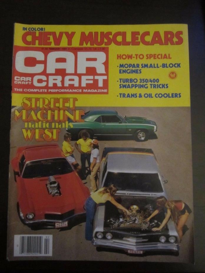 Car Craft Magazine February 1981 Street Machine Nationals West Chevy Muscle AZ