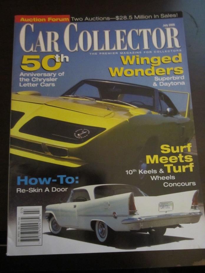 Car Collector Magazine July 2005 Winged Wonders Superbird Daytona (Y1)