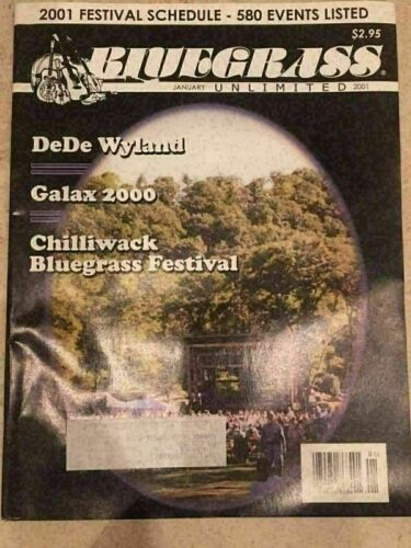 BLUEGRASS UNLIMITED MAGAZINE JANUARY 2001 DEDE WYLAND GALAX 2000 COVER