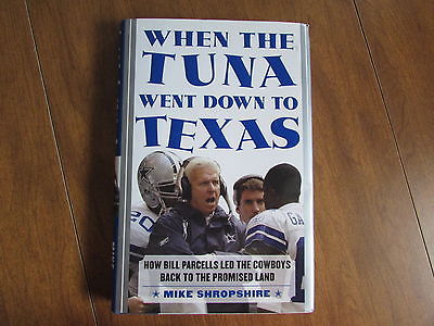 WHEN THE TUNA WENT DOWN TO TEXAS MIKE SHROPSHIRE HARDCOVER DJ