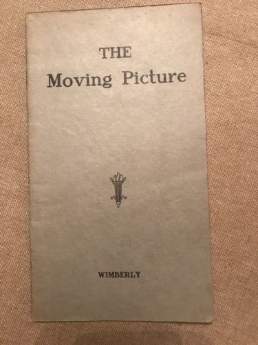 The Miving Picture By C F Wimberly