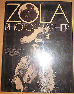 Zola Photographer by Francois Emile-Zola (Hardcover)