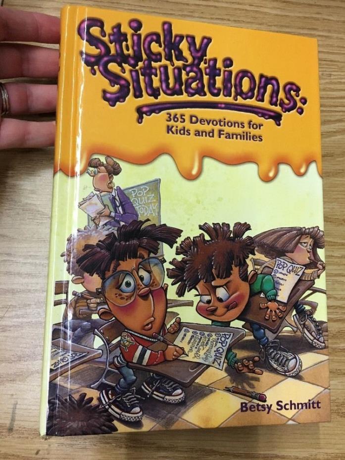 Sticky Situations By Betsy Schmitt  Hard Cover 1997  Tyndale Kids