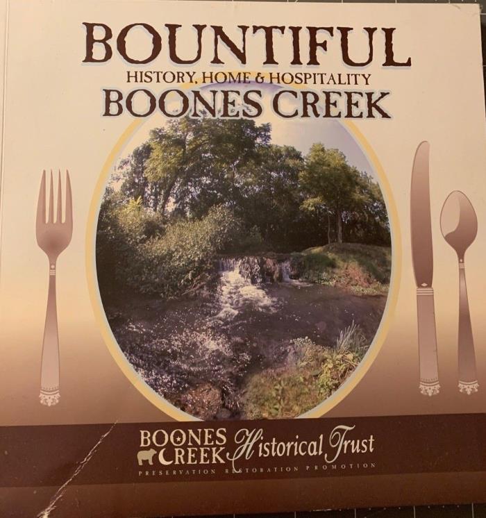 Bountiful History, Home and hospitality  Boones Creek