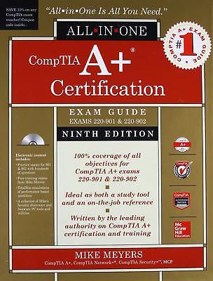 CompTIA A+ Certification All-in-One Exam Guide, Ninth Edition (Exams 220-901 &