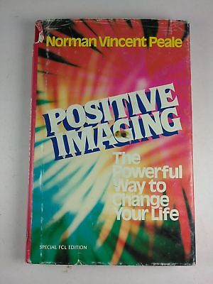Positive Imaging by Norman Vincent Peale 1982