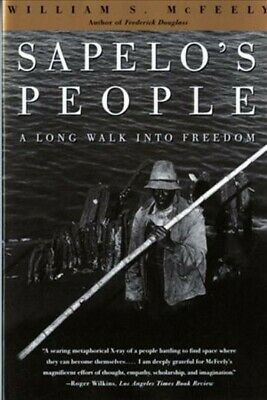 Sapelo's People : A Long Walk into Freedom, Paperback by McFeely, William S.,...