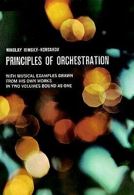 Principles of Orchestration, Paperback by Rimsky-Korsakov, Nicholas, ISBN 048...