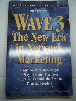 Wave 3: The New Era in Network Marketing by Richard Poe 1994