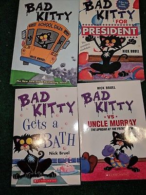 Bad Kitty Lot of 4 books School Daze, For President, Gets a Bath Nick Bruel