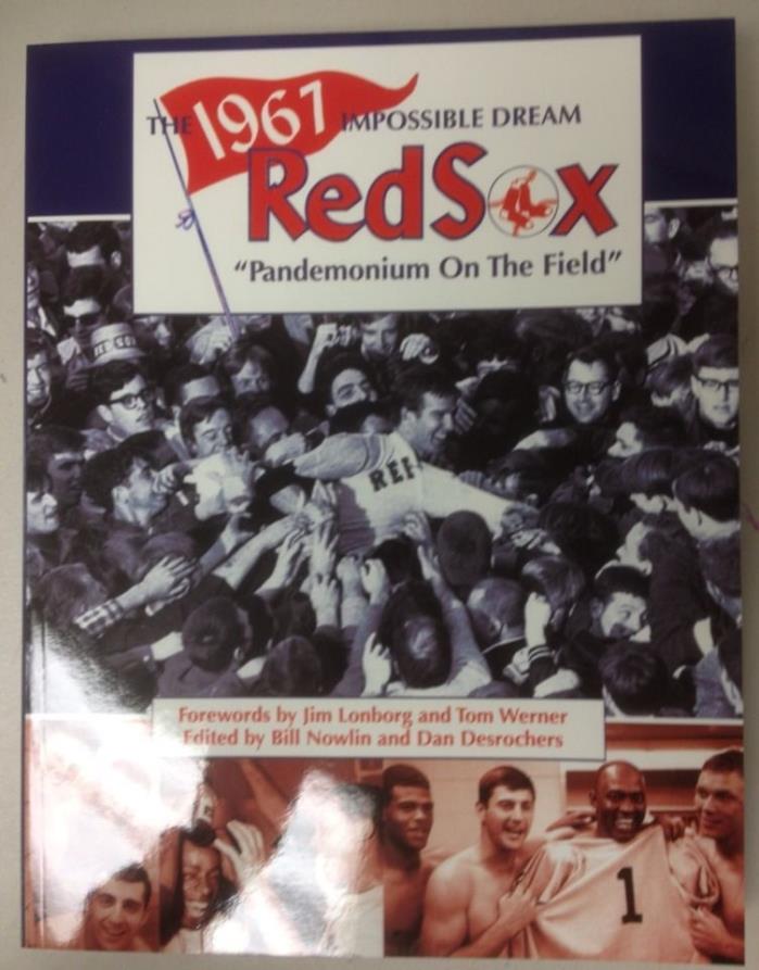 WHOLESALE 6 NEW BOOKS:1967 IMPOSSIBLE DREAM TEAM, RED SOX, BY BILL NOWLIN