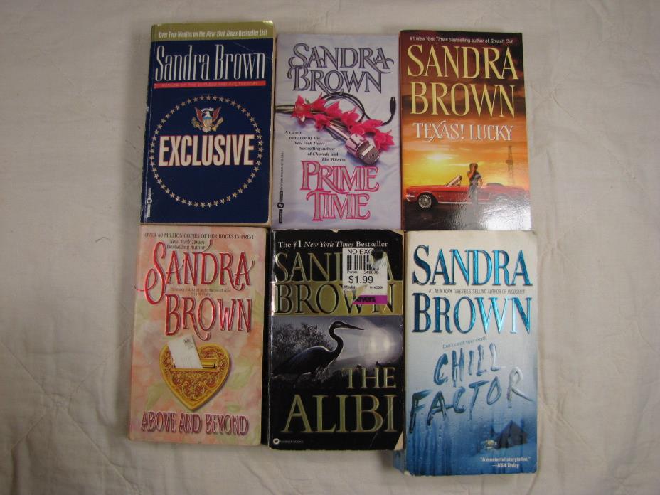6 Sandra Brown paperbacks: Above & Beyond; Alibi; Chill Factor; Exclusive; Prime