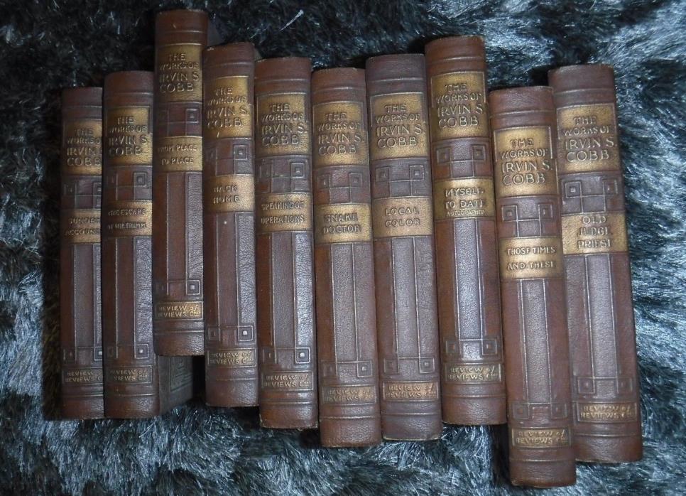 THE WORKS OF IRVIN S COBB- AUTOGRAPHED EDITION 10 BOOKS VINTAGE 1912-1923