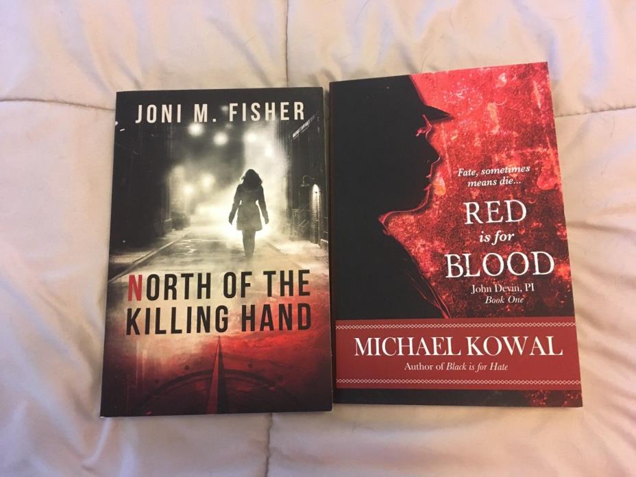 NORTH OF THE KILLING HAND & RED IS FOR BLOOD NEW SIGNED BOOKS (Lot of 2 PB's)
