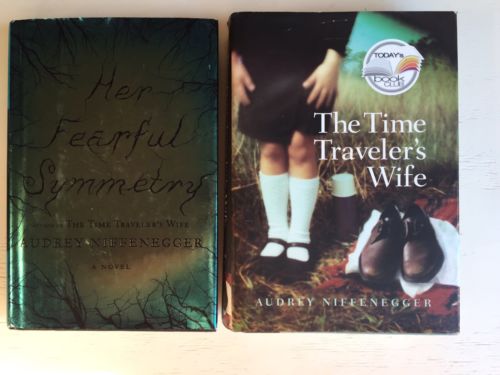 Lot of 2 Audrey Niffenegger Books Time Travelers Wife & Her Fearful Symmetry HC