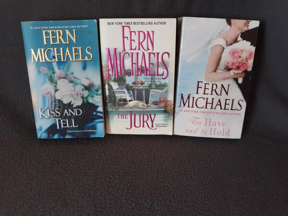 Fern Michaels Lot of 3 Paperbacks Kiss and Tell/The Jury/To Have and to Hold