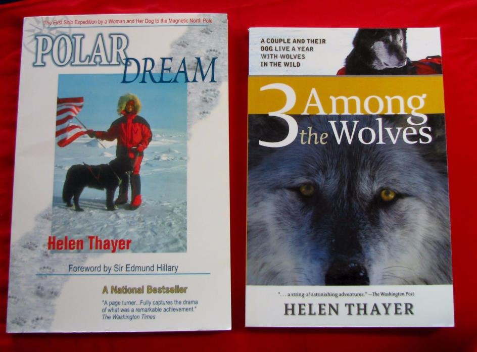 Autographed Helen Thayer Books (2002 & 2004 editions)- Lot of 2 -FREE SHIPPING!!