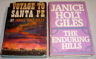 Lot of 2 Books by Janet Holt Giles~The Enduring Hills~Voyage To Santa Fe