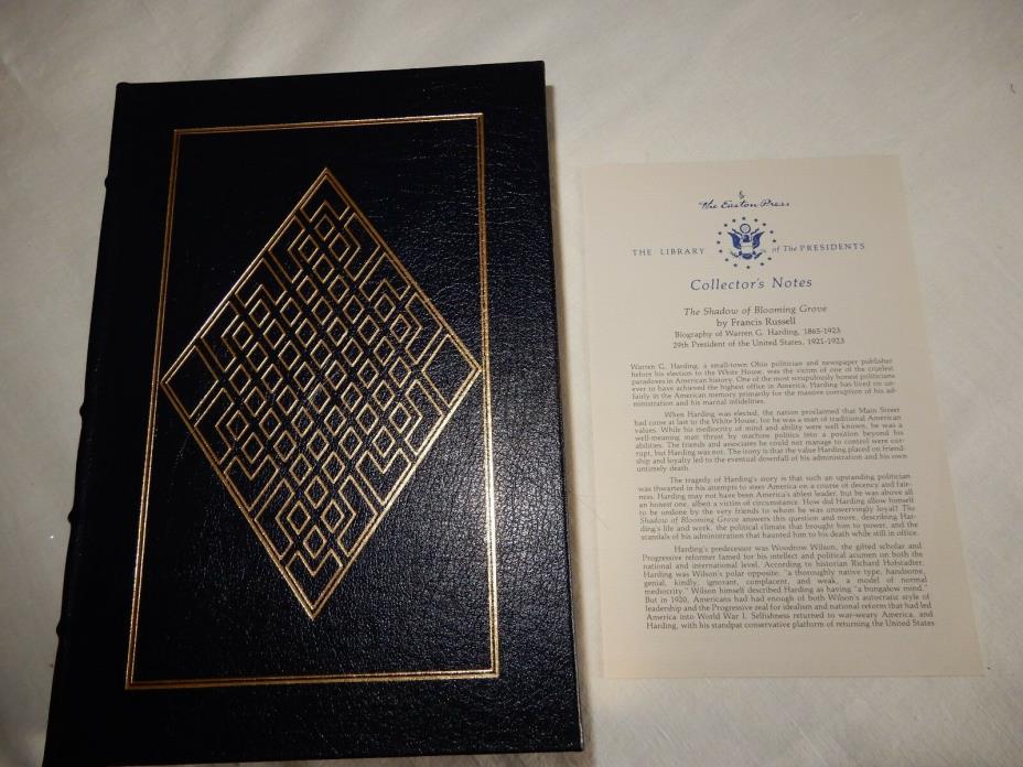 THE EASTON PRESS THE SHADOW OF BLOOMING GROVE WARREN G. HARDING BY RUSSELL