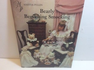Martha Pullen Bearly Beginning Smocking Book C1985  Patterns +