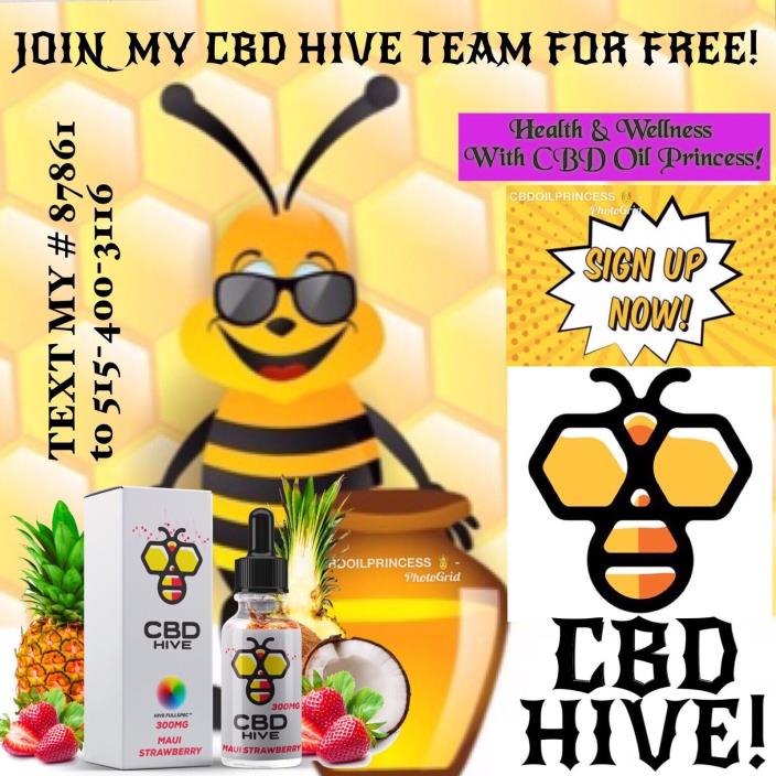 CBD HIVE PLEASE READ GROUND FLOOR OPPORTUNITY FREE TO JOIN
