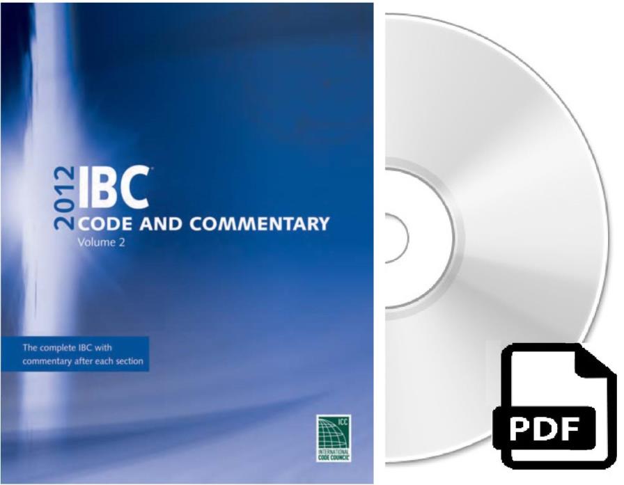 2012 International Building Code With Commentary - Vol. 2 (IBC) by ICC (On CD)