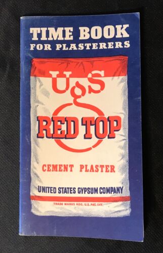vintage United States Gypsum USG Red Top Plaster 1941 Time Book for Plasterers