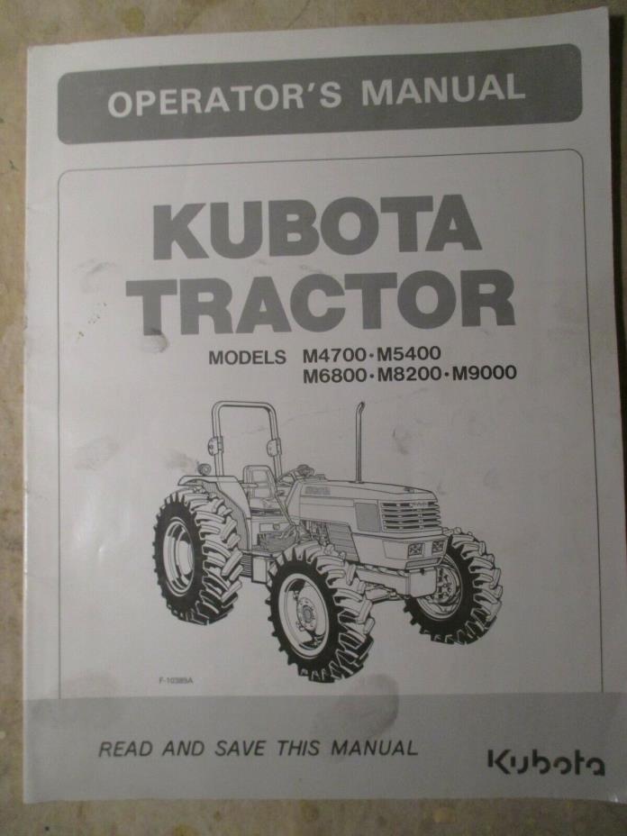 Kubota M4700 M5400 M6800 M8200 M9000 Operators Manual 3A111-99711