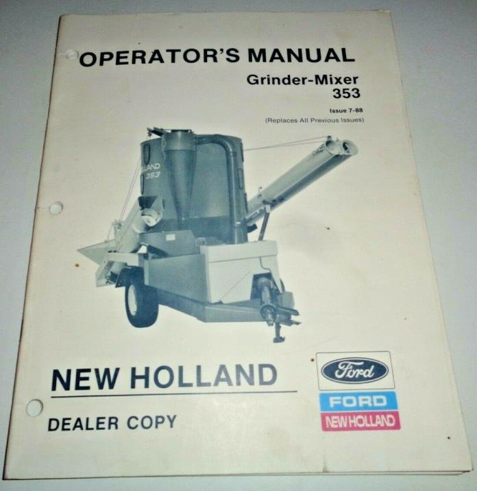 New Holland 353 Grinder Mixer Operators Owners Manual 7/88 NH Original!