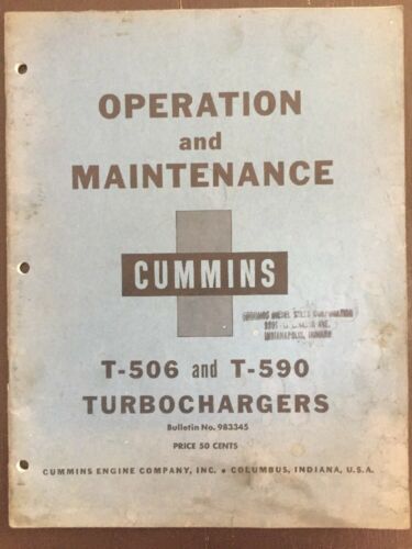Cummins T506 T590 Turbochargers Operator Operation Service Maintenance Manual
