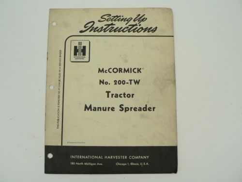 VTG McCormick No 200-TW Tractor Manure Spreader Setting Up Instructions  IH 1954