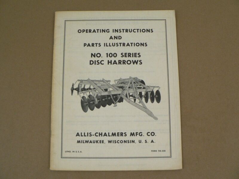 Allis Chalmers 100 Series Disc Harrows Owners Manual Service Parts List Vintage