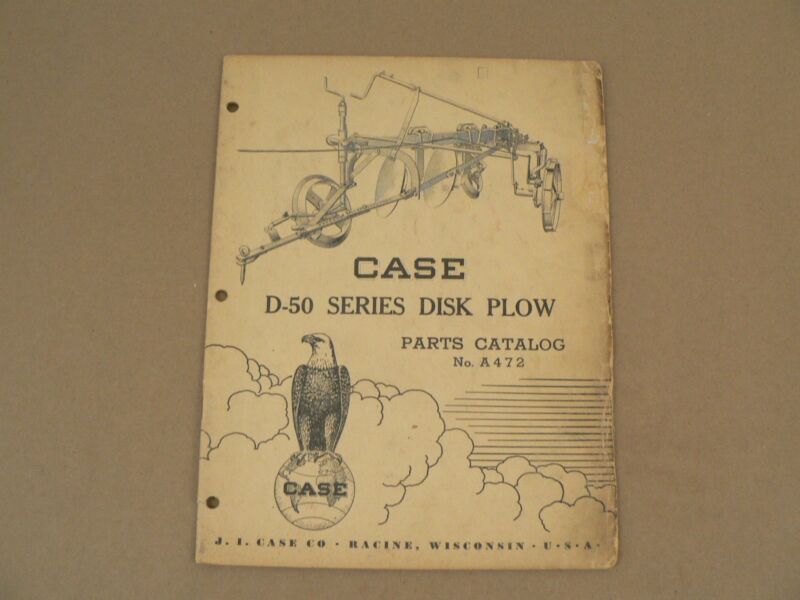 Case D-50 Series Disk Plow Parts Catalog Service Repair List 1949 No A472