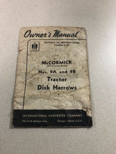 IH Farmall Mccormick International Nos. 9A 9B Disk Disc Harrows Operators Manual