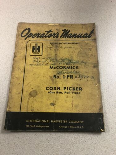 IH Farmall Mccormick International No. 1-PR Corn Picker Operators Manual *