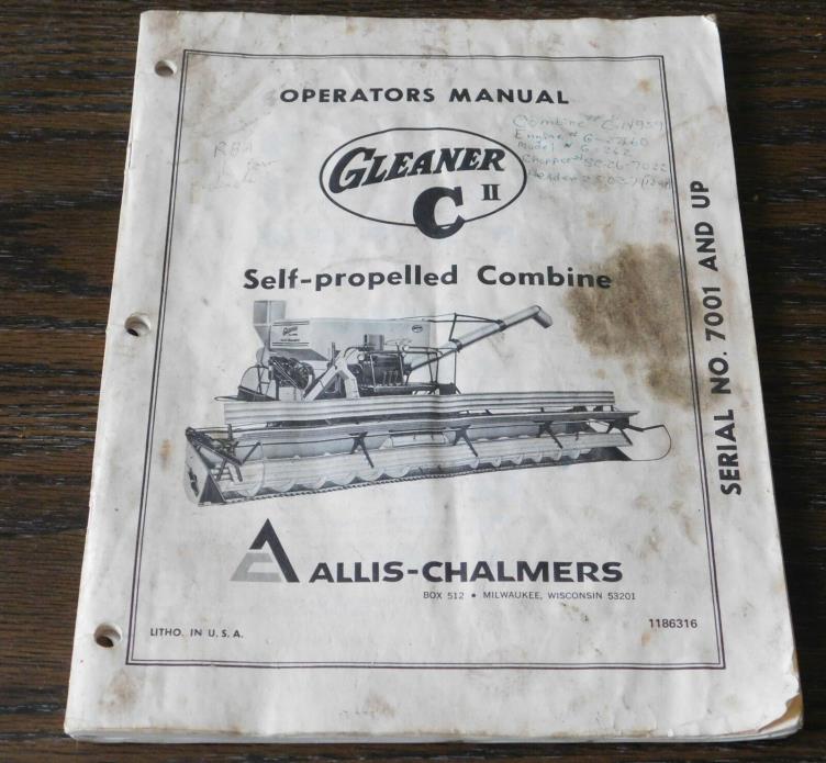 ALLIS-CHALMERS GLEANER C II SELF-PROPELLED COMBINE OPERATORS MANUAL