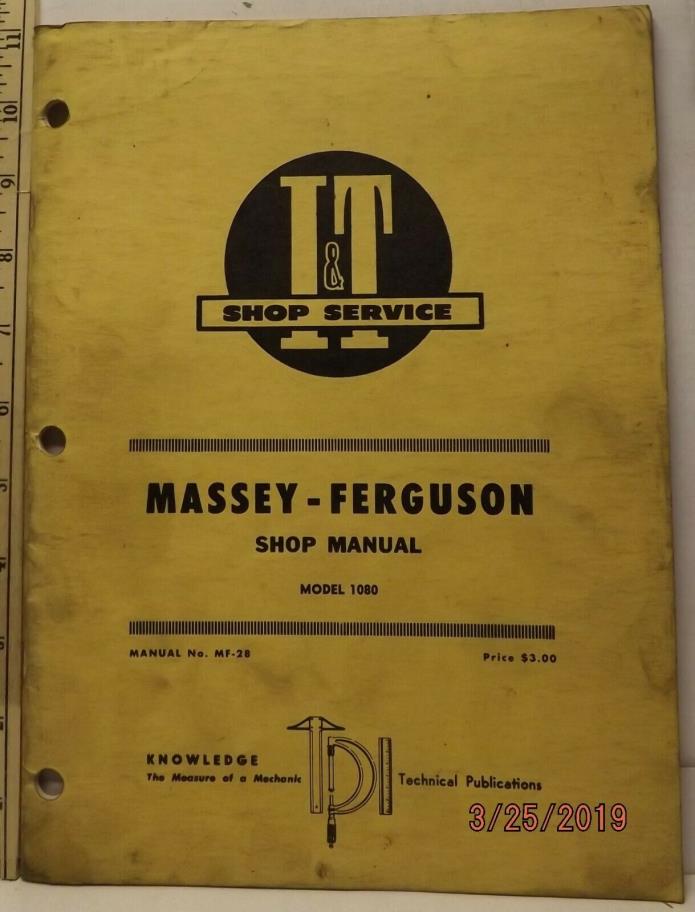 MASSEY FERGUSON MF 1080 TRACTOR  I&T SERVICE SHOP MANUAL GOOD SOLID