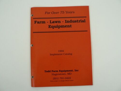 VTG Todd Farm Equipment Inc Lawn Industrial Implement Catalog 1994 Hagerstown MD