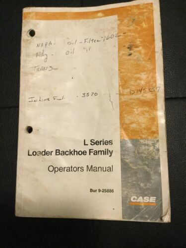 Case L Series Loader Backhoe Family Operators Manual 9-25886