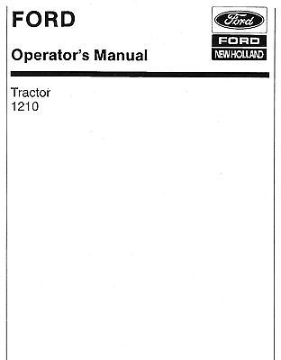 Ford 1210 Tractor Operators Manual - In PDF form on CD - plus Bonus info