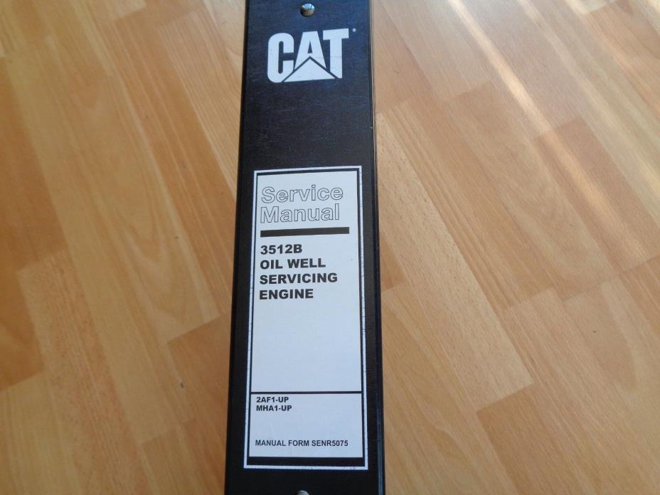 Caterpillar 3512B oil well servicing engine factory service manual 2AF1 MHA1 OEM