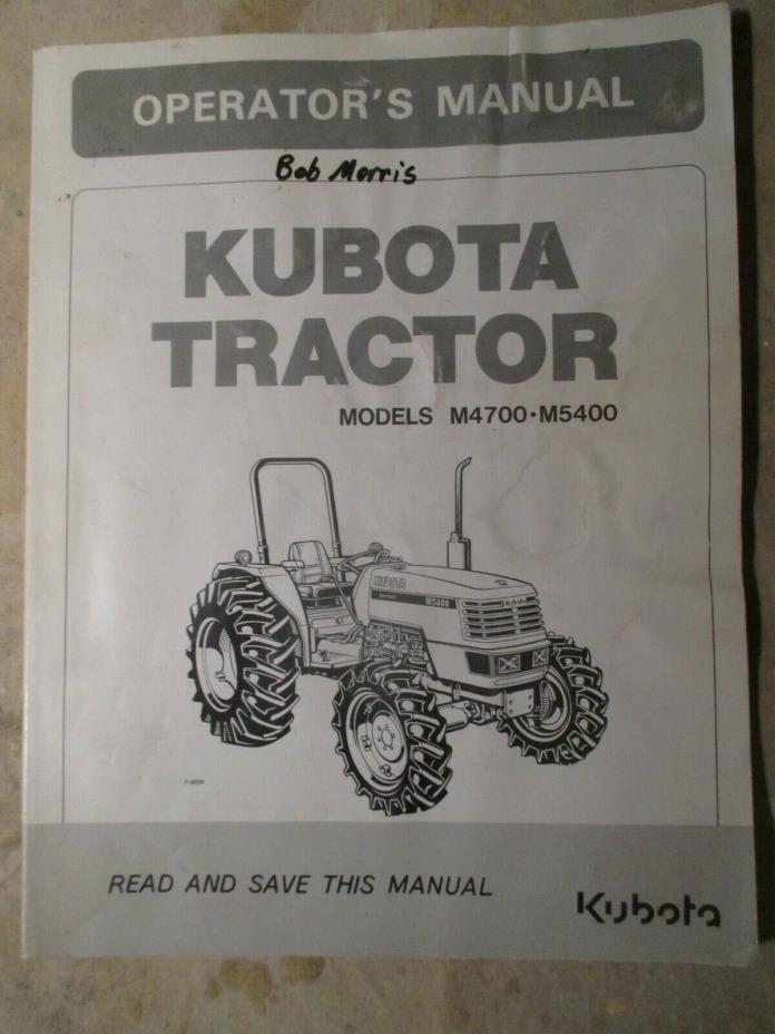 Kubota M4700 M5400 Operators Manual 3A011-99711