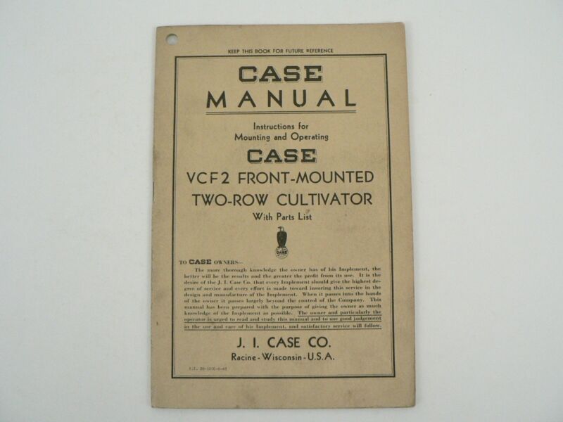 Vintage J.I. Case VCF2 Front Mounted Two Row Cultivator Owners Manual 1943