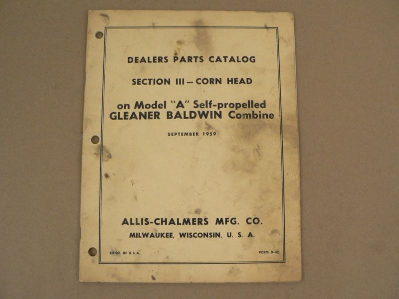 Allis Chalmers Dealers Parts Catalog Corn Head Model A Gleaner Baldwin 1959