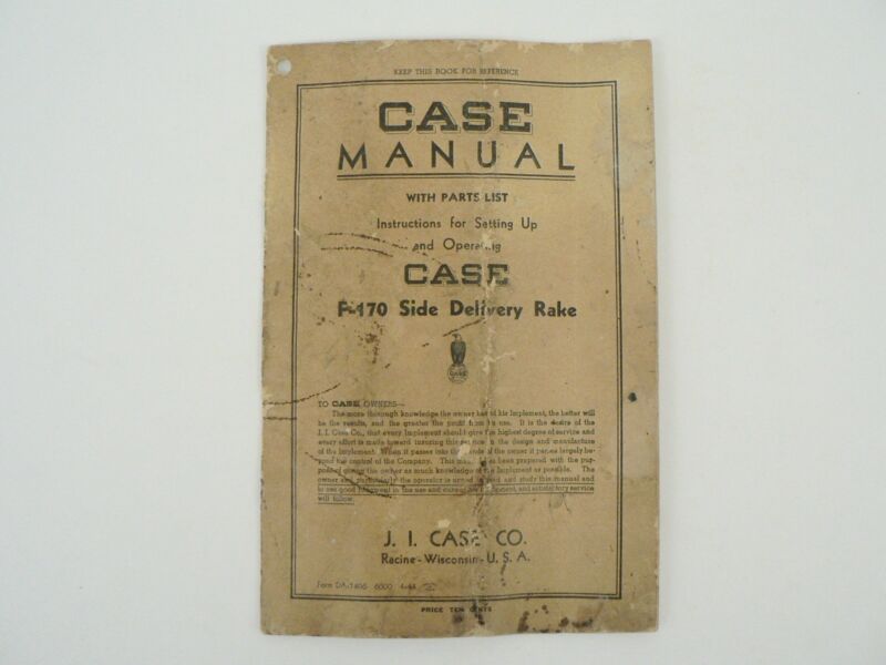 Vintage J.I. Case F-170 Side Delivery Rake Parts List Owners Manual 1944