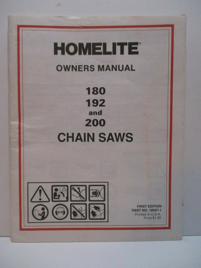 Homelite Owners Manual 180 - 192 - 200 - Chain Saws 18547-1