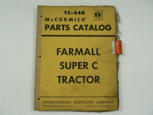 McCormick Parts Catalog International Harvester TC-44B Farmall Super C Tractor
