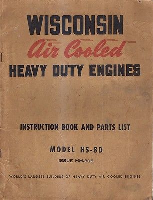 Wisconsin Heavy Duty Engines Instruction Book and Parts List Model HS-8D