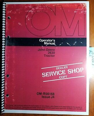 John Deere 2630 Tractor Owner's Operator's Manual OM-R56168 J4 10/74
